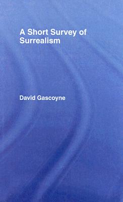 【预订】A Short Survey of Surrealism