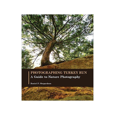 [预订]Photographing Turkey Run: A Guide to Nature Photography 9781626710757
