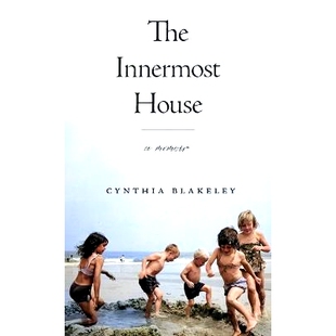 预订 The Innermost House: A Memoir *深处的房子:传记: 9781625348159