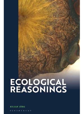 预订 Ecological Reasonings 生态理性: 9781350372115