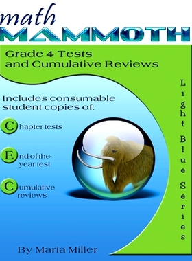预订 Math Mammoth Grade 4 Tests and Cumulative Reviews: 9781705491829