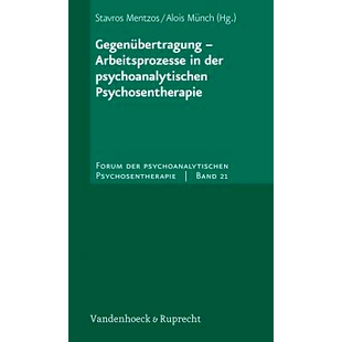 预订 Gegenübertragung – Arbeitsprozesse in der psychoanalytischen Psychosentherapie 反移情——精神分析精神病*的工作