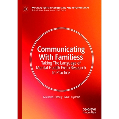 预订 Communicating With Families: Taking The Language of Mental Health From Research to Practice 与家人沟通：从研究到实
