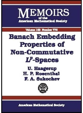 预订 Banach Embedding Properties of Non-commutative L-p Spaces: 9780821832714