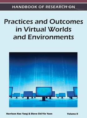 [预订]Handbook of Research on Practices and Outcomes in Virtual Worlds and Environments (Volume 2) 9781668431733
