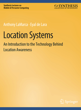 预订 Location Systems: An Introduction to the Technology Behind Location Awareness