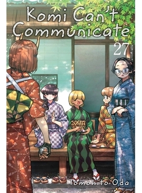 预订 Komi Can’t Communicate, Vol. 27: 9781974740635