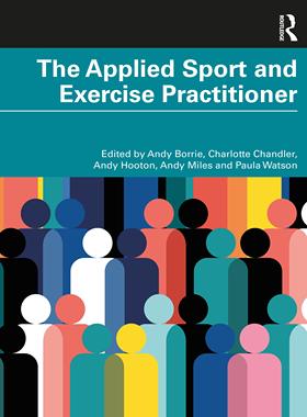 [预订]The Applied Sport and Exercise Practitioner 9781032268170