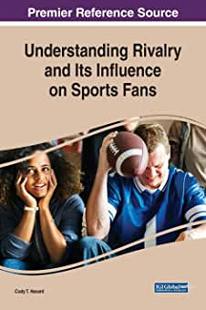 Influence Understanding Its Rivalry and 預(yù)訂 Sports Fans