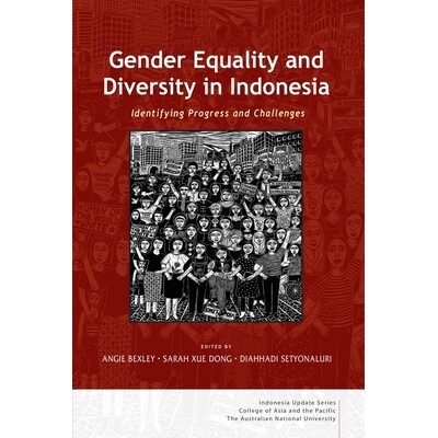 预订 Gender Equality and Diversity in Indonesia: Identifying Progress and Challenges: Identifying Progress and Challenge