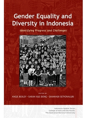 预订 Gender Equality and Diversity in Indonesia: Identifying Progress and Challenges: Identifying Progress and Challenge