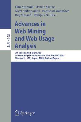 【预订】Advances in Web Mining and Web Usage Analysis