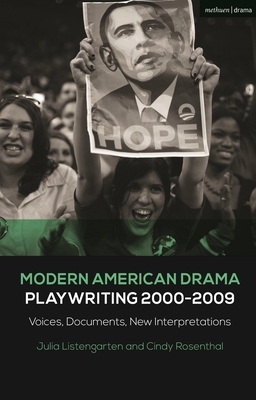 【预订】Modern American Drama: Playwriting 2000-2009: Voices, Documents, New Interpretations