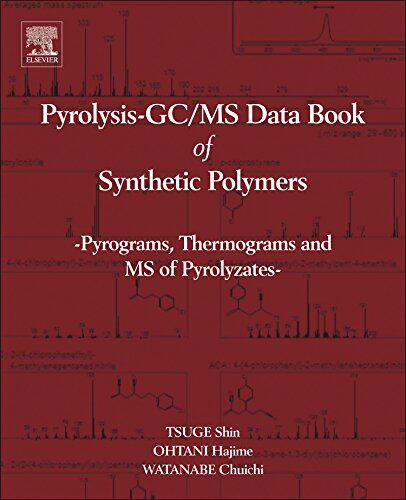 【预订】Pyrolysis - GC/MS Data Book of Synthetic Polymers