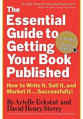【预订】The Essential Guide to Getting Your Book Published: How to Write It, Sell It, and Market It . . . Successf...