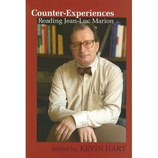 Reading Jean 体验：法国哲学家马里昂读本 Counter 9780268030780 相反 Experiences Marion 预订 Luc