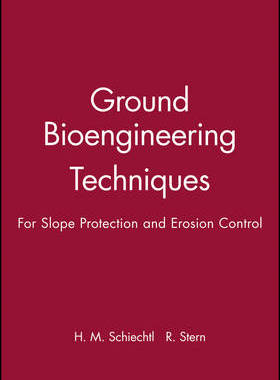 预订 Ground Bioengineering Techniques - For Slope Protection And Erosion Control
