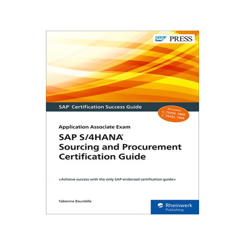 [预订]SAP S/4HANA Sourcing and Procurement Certification Guide 9781493219896