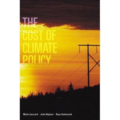 预订 The Cost of Climate Policy: 9780774809511