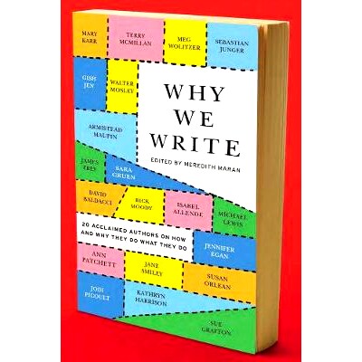 预订 Why We Write: 20 Acclaimed Authors on How and Why They Do What They Do: 9780452298156