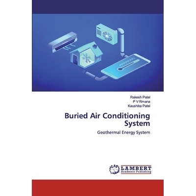 预订 Buried Air Conditioning System:Geothermal Energy System: Geothermal Energy System 地埋式空调系统:地热能系统: 978620