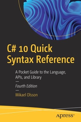 【预订】C# 10 Quick Syntax Reference 9781484279809
