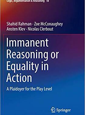 【预售】Immanent Reasoning or Equality in Action: A Plaidoyer for the Play Level