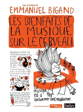 预订 Les bienfaits de la musique sur le cerveau 音乐对大脑的好处: 9782410013795