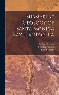 Geology California 预订 9781014248299 Bay Submarine Monica Santa