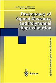【预订】Discrepancy of Signed Measures and Polynomial Approximation
