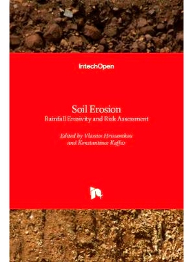 预订 Soil Erosion: Rainfall Erosivity and Risk Assessment: 9781789851953