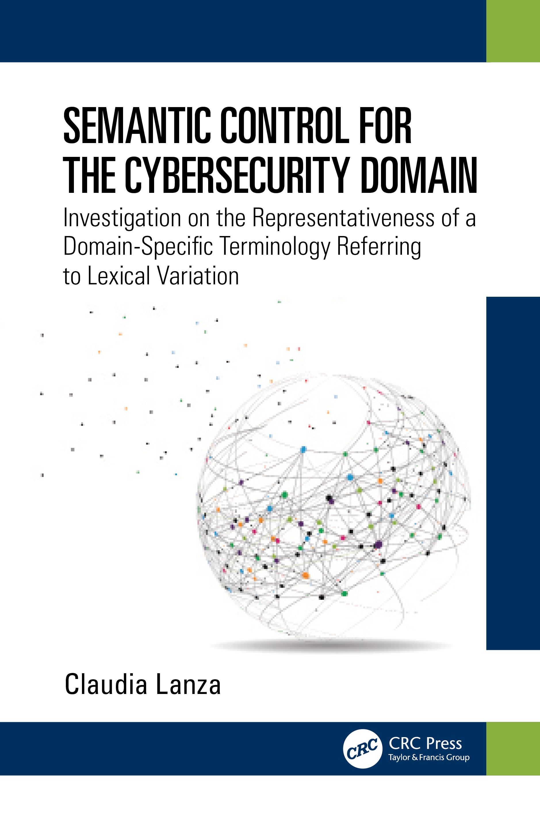 【预订】Semantic Control for the Cybersecurity Domain 9781032250809