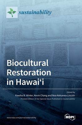 [预订]Biocultural Restoration in Hawai’i 9783036526188