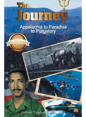 预订 The Journey: Appalachia to Paradise to Purgatory (Latest Edition): 9781964864211