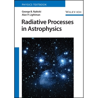 预订 Radiative Processes in Astrophysics: 9783527414499