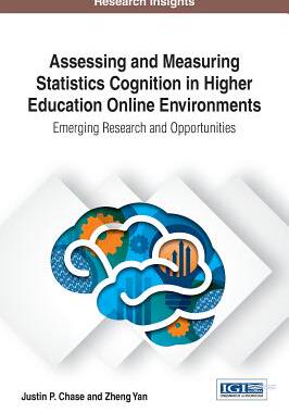 【预订】Assessing and Measuring Statistics Cognition in Higher Education Online Environments