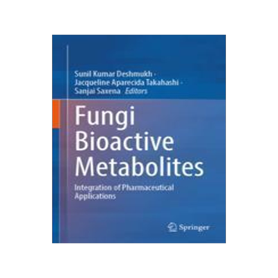[预订]Fungi Bioactive Metabolites 9789819956951