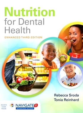预订 Nutrition for Dental Health: A Guide for the Dental Professional, Enhanced Edition: A Guide for the Dental Professi