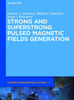 【预订】Strong and Superstrong Pulsed Magnetic Fields Generation 9783110251913
