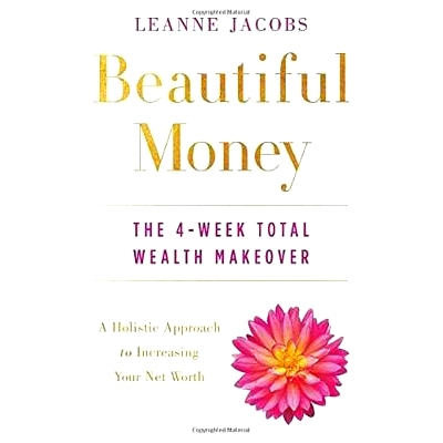 预订 Beautiful Money: The 4-Week Total Wealth Makeover: 9780143111511