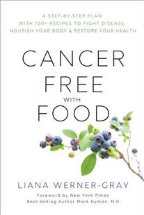 Disease 预订 Recipes 100 Plan Nourish Your Body Restore... Cancer Fight Free Step with Food