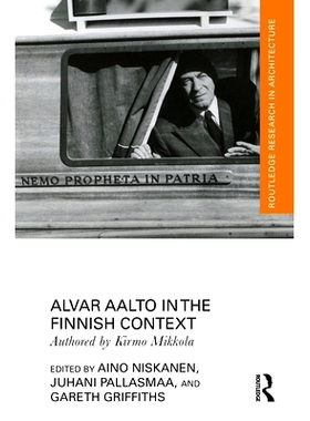 预订 Alvar Aalto in the Finnish Context 芬兰背景下的阿尔瓦尔・阿尔托: 9781032939568