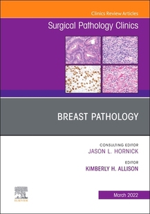 Volume 9780323896849 Pathology Surgical Issue Breast Clinics 预订