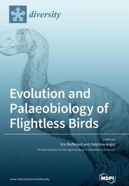 [预订]Evolution and Palaeobiology of Flightless Birds 9783036540238