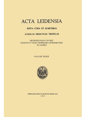 预订 Acta Leidensia: Edita Cura et Sumptibus Scholae Medicinae Tropicae: 9789060211762