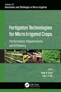 【预订】Fertigation Technologies In Micro Irrigation 9781771889438