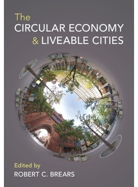 预订 The Circular Economy and Liveable Cities: 9781009249454