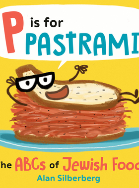 预订 P Is for Pastrami: The ABCs of Jewish Food