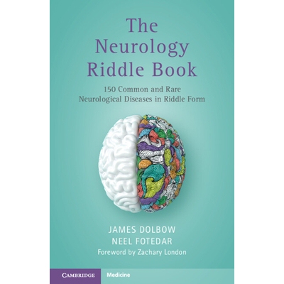 预订 The Neurology Riddle Book 150 Common and Rare Neurological Diseases in Riddle Form 神经学谜语书：150种常见和罕见的