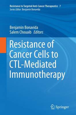 【预订】Resistance of Cancer Cells to CTL-Mediated Immunotherapy